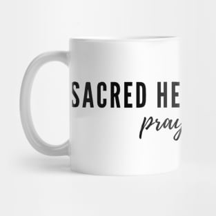 Sacred Heart of Jesus pray for us Mug